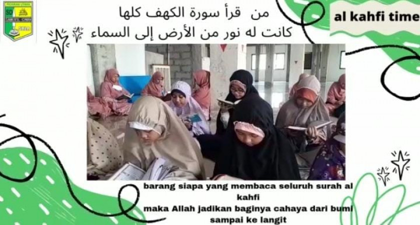 Keutamaan Membaca Al Kahfi Di Hari Jumat Sd Djamaatul Ichwan Program Utama 1916